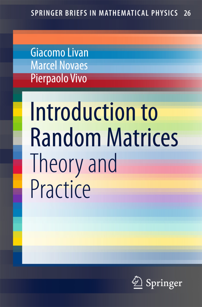 Cover: 9783319708836 | Introduction to Random Matrices | Theory and Practice | Livan (u. a.)