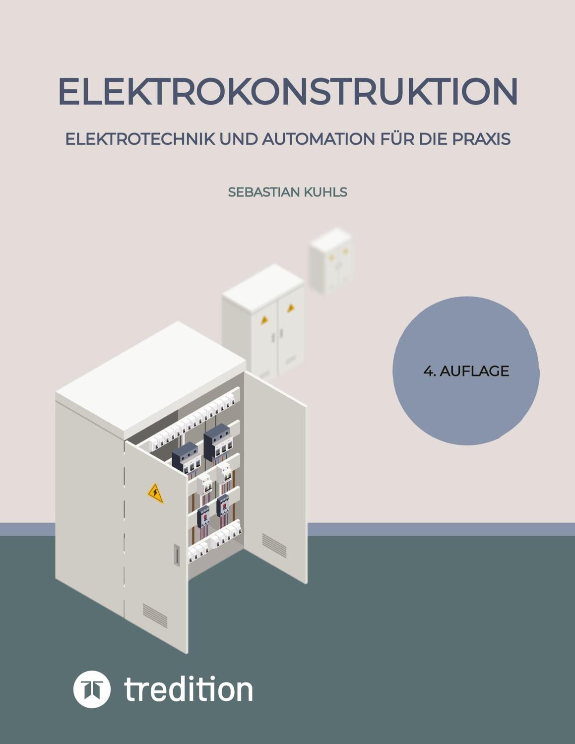 Cover: 9783384114716 | Elektrokonstruktion | Elektrotechnik und Automation für die Praxis