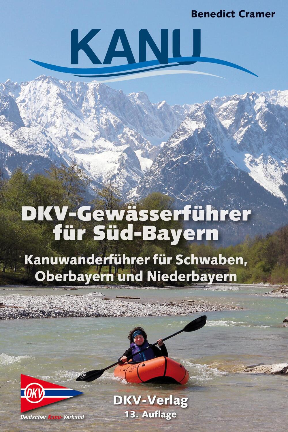 Cover: 9783968060040 | DKV-Gewässerführer für Süd-Bayern | Benedict Cramer | Taschenbuch