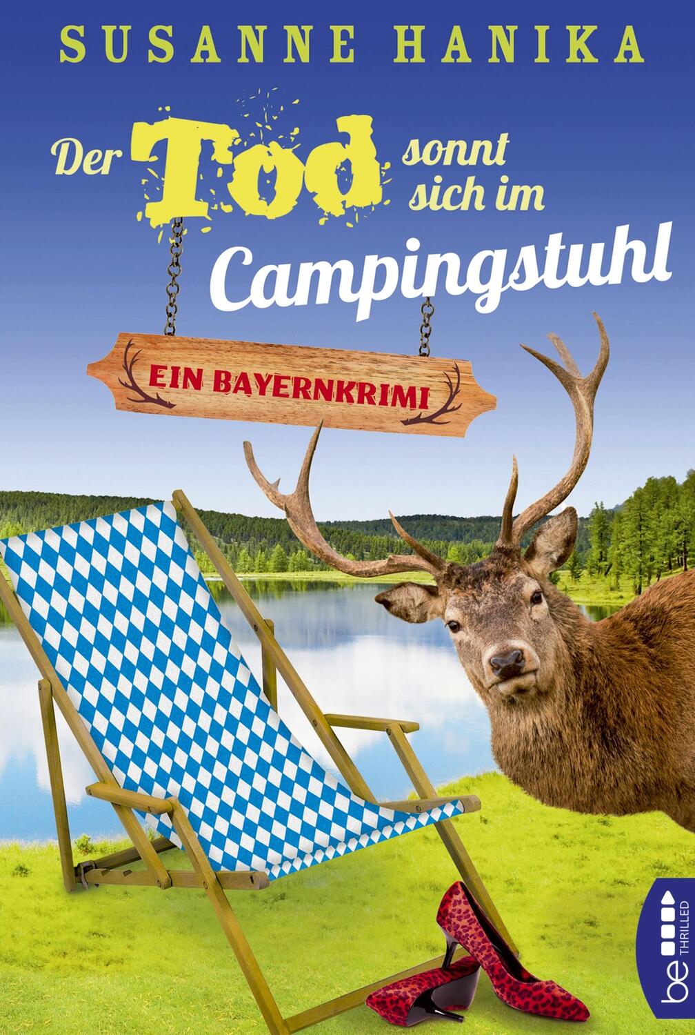 Cover: 9783741302060 | Der Tod sonnt sich im Campingstuhl | Bayernkrimi | Susanne Hanika
