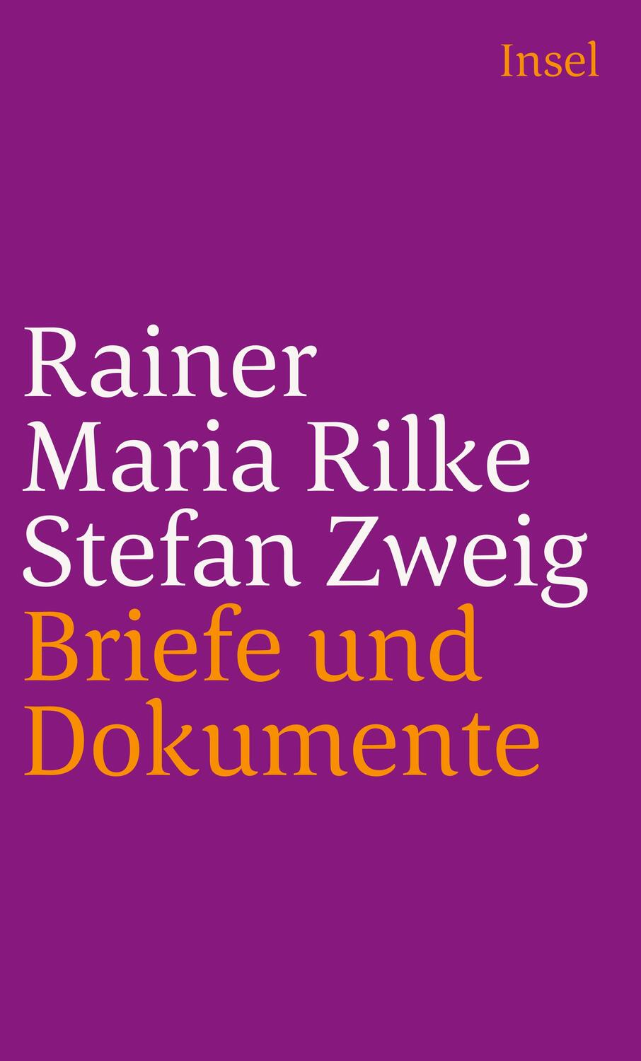 Cover: 9783458241119 | Rainer Maria Rilke und Stefan Zweig in Briefen und Dokumenten | Buch