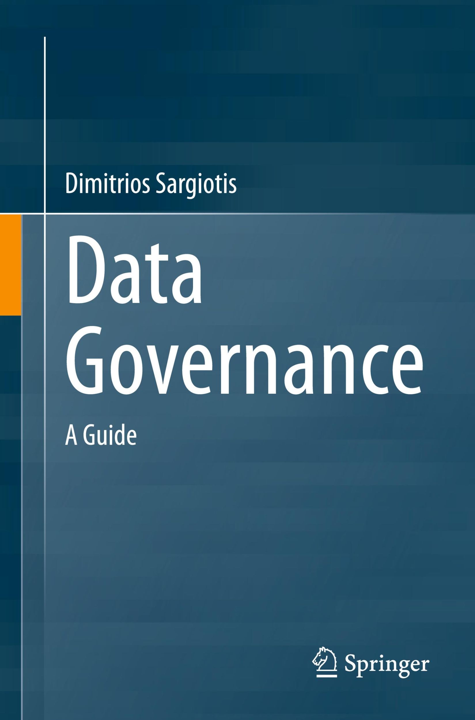 Cover: 9783031672675 | Data Governance | A Guide | Dimitrios Sargiotis | Taschenbuch | xxxiii