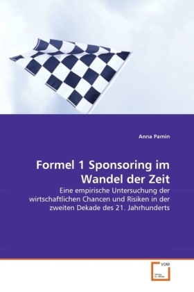 Cover: 9783639287233 | Formel 1 Sponsoring im Wandel der Zeit | Anna Pamin | Taschenbuch
