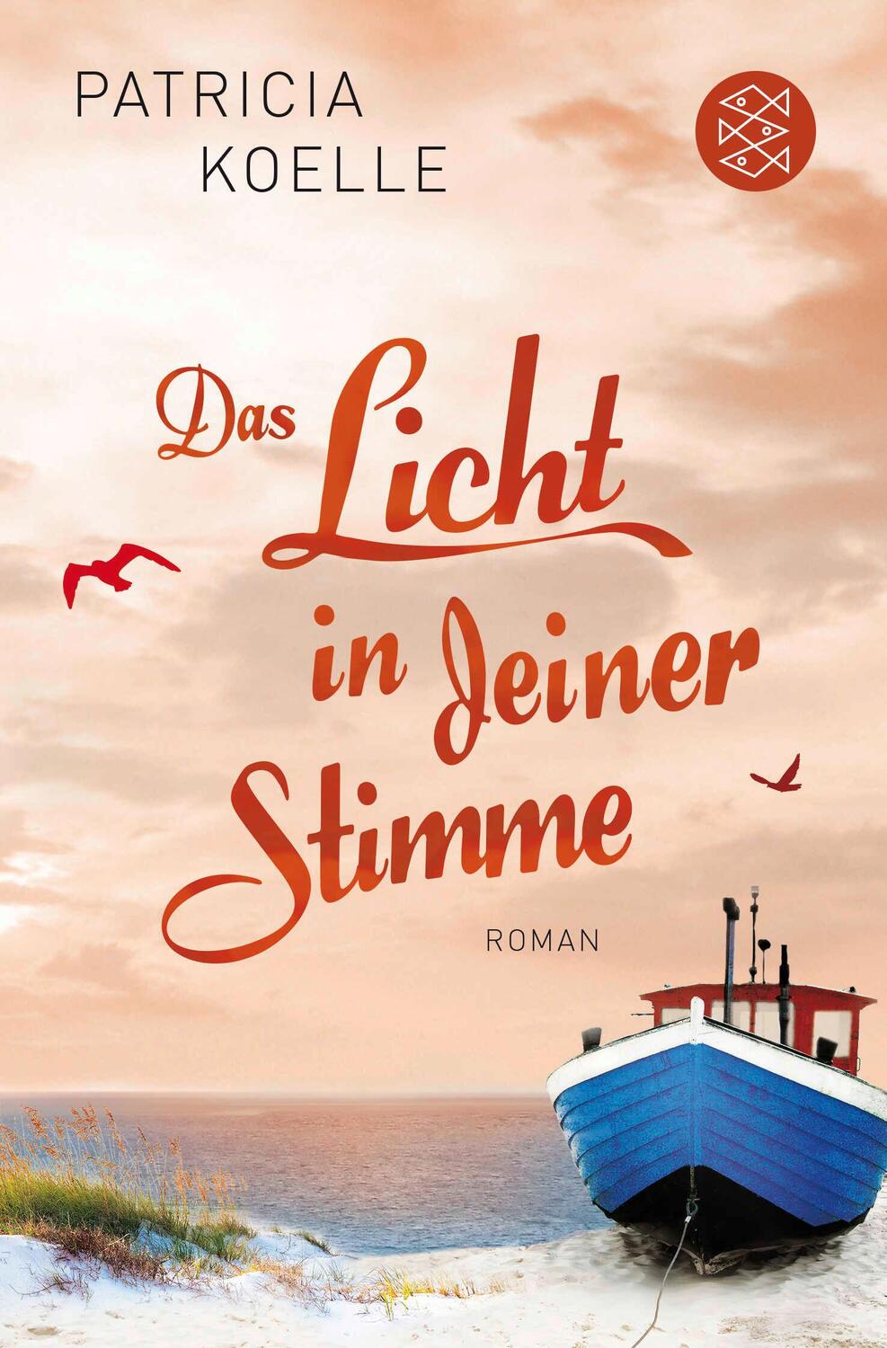 Cover: 9783596032976 | Das Licht in deiner Stimme | Patricia Koelle | Taschenbuch | 572 S.