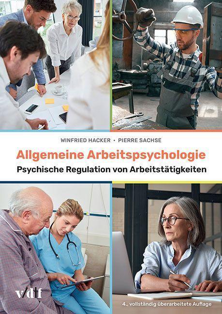 Cover: 9783728141422 | Allgemeine Arbeitspsychologie | Winfried Hacker (u. a.) | Taschenbuch