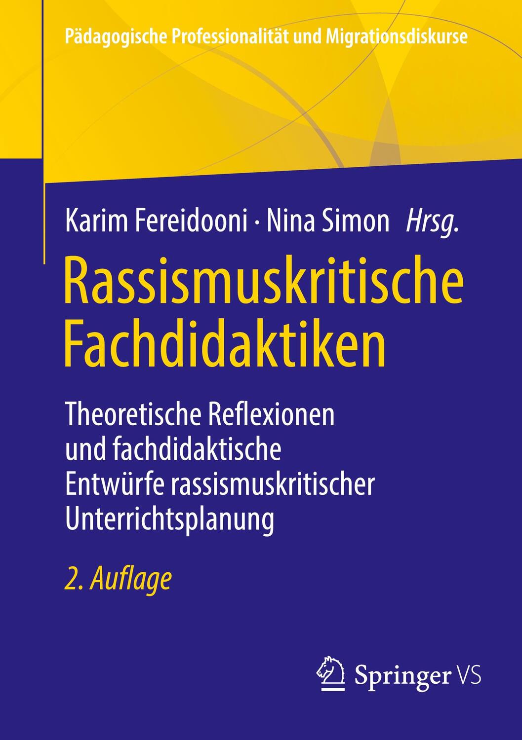 Cover: 9783658371678 | Rassismuskritische Fachdidaktiken | Karim Fereidooni (u. a.) | Buch