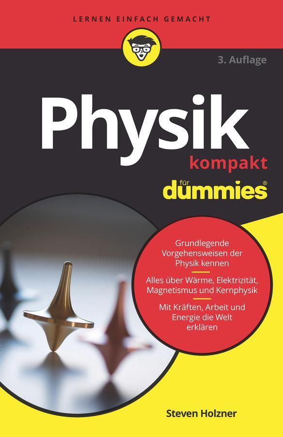 Cover: 9783527720187 | Physik kompakt für Dummies | Steven Holzner | Taschenbuch | 288 S.