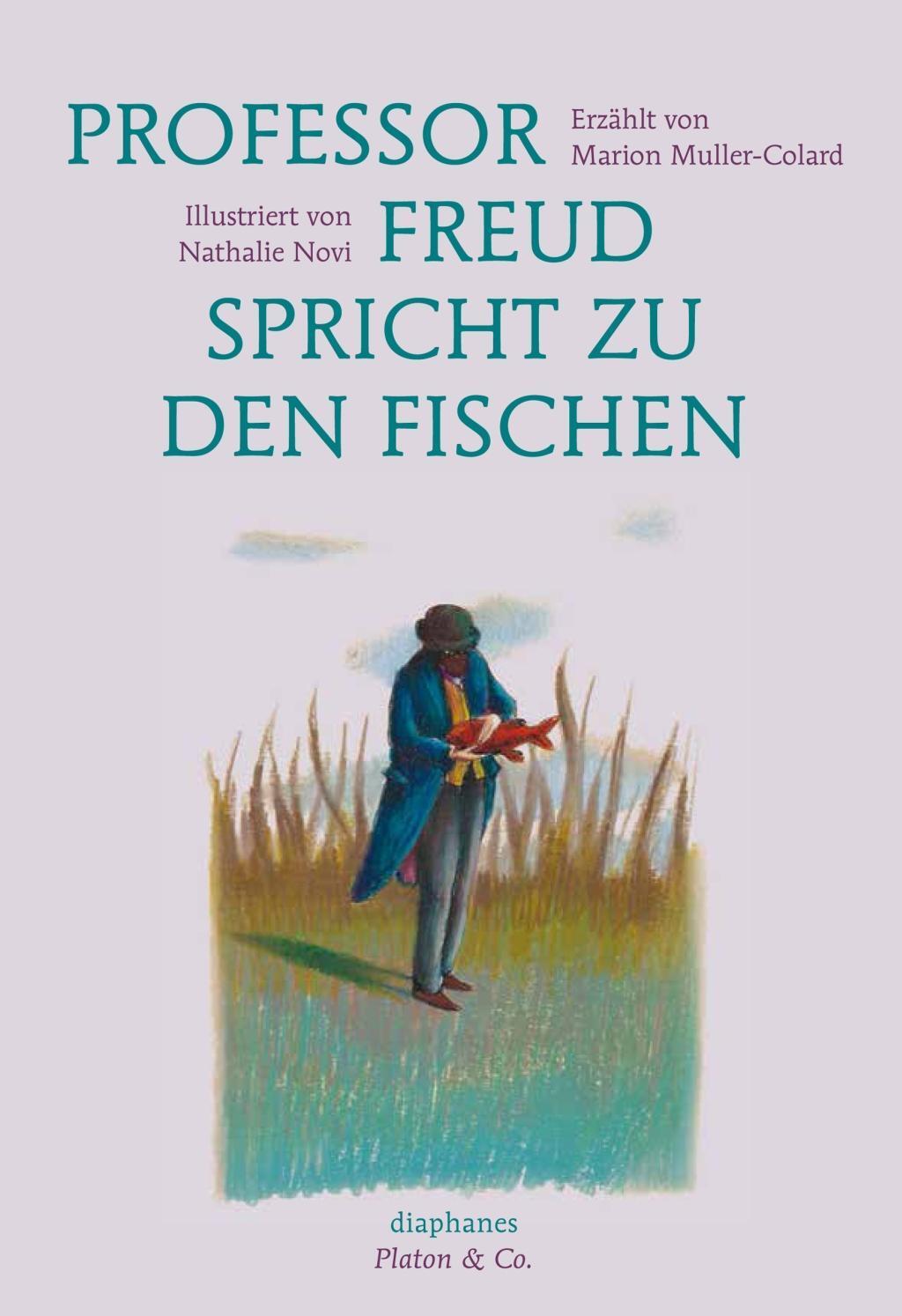 Cover: 9783037345535 | Professor Freud spricht zu den Fischen | Platon &amp; Co | Muller-Colard