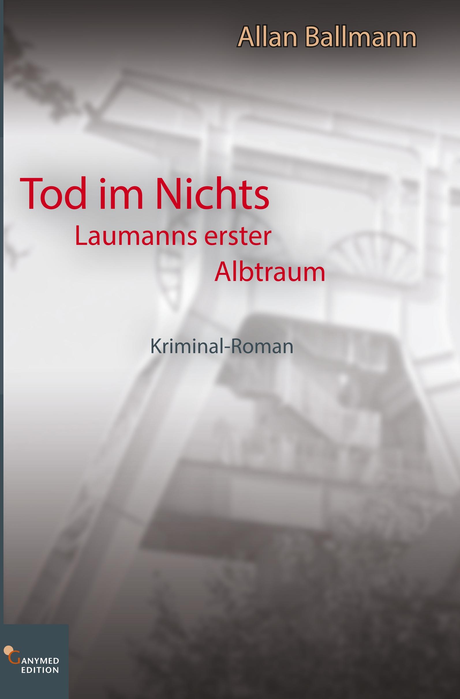 Cover: 9783946223665 | Tod im Nichts | Laumanns erster Albtraum | Allan Ballmann | Buch