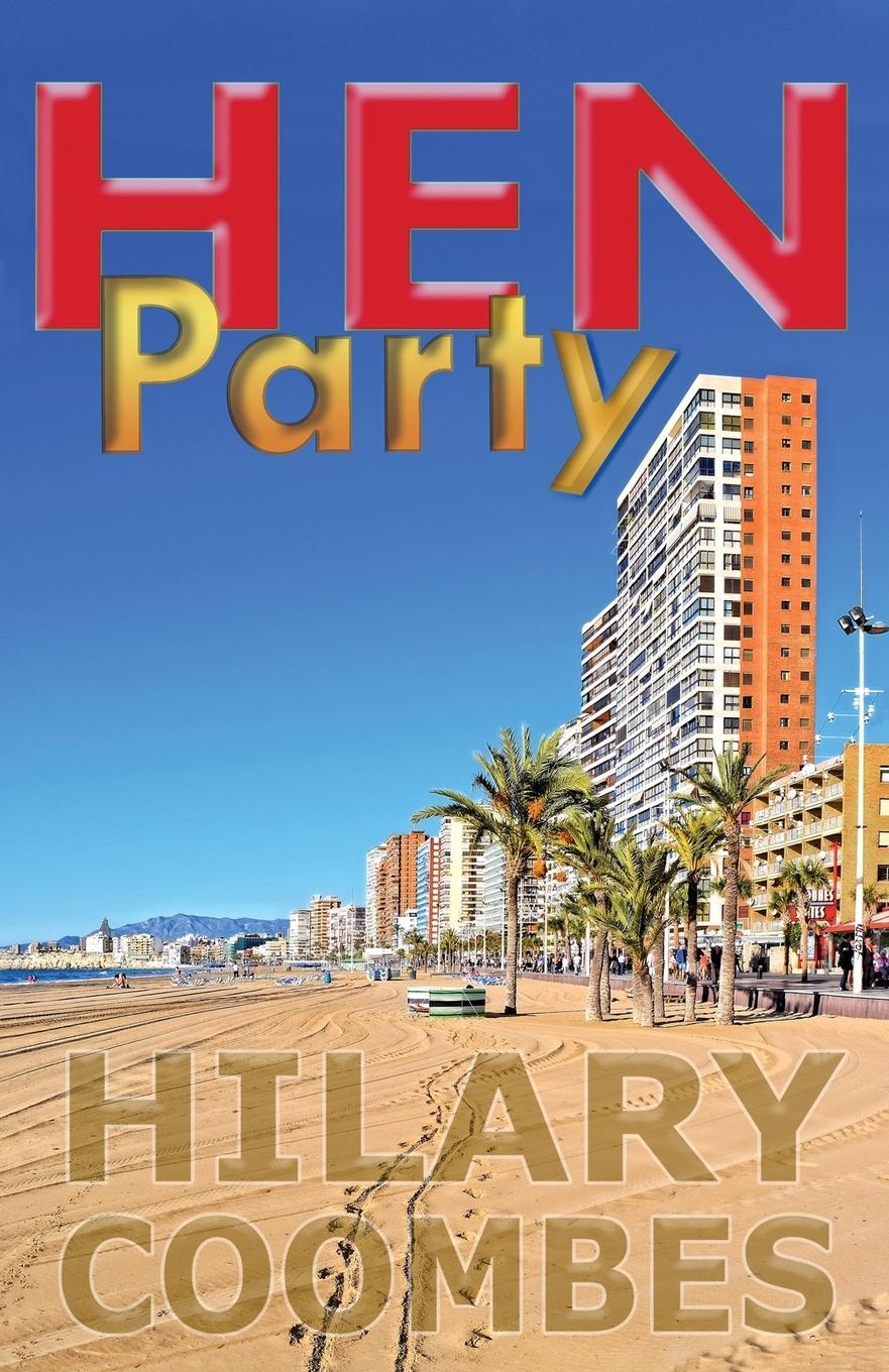 Cover: 9781908135407 | Hen Party | Hilary Coombes | Taschenbuch | Englisch | 2016