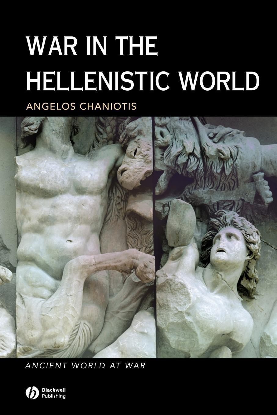 Cover: 9780631226086 | War in the Hellenistic World | Chaniotis | Taschenbuch | Paperback