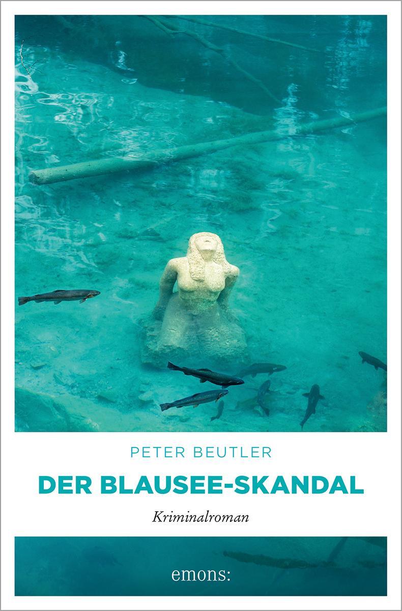 Cover: 9783740819484 | Der Blausee-Skandal | Kriminalroman | Peter Beutler | Taschenbuch