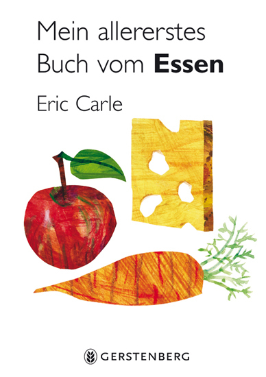 Cover: 9783836952248 | Mein allererstes Buch vom Essen | Eric Carle | Buch | Unzerr. | 22 S.