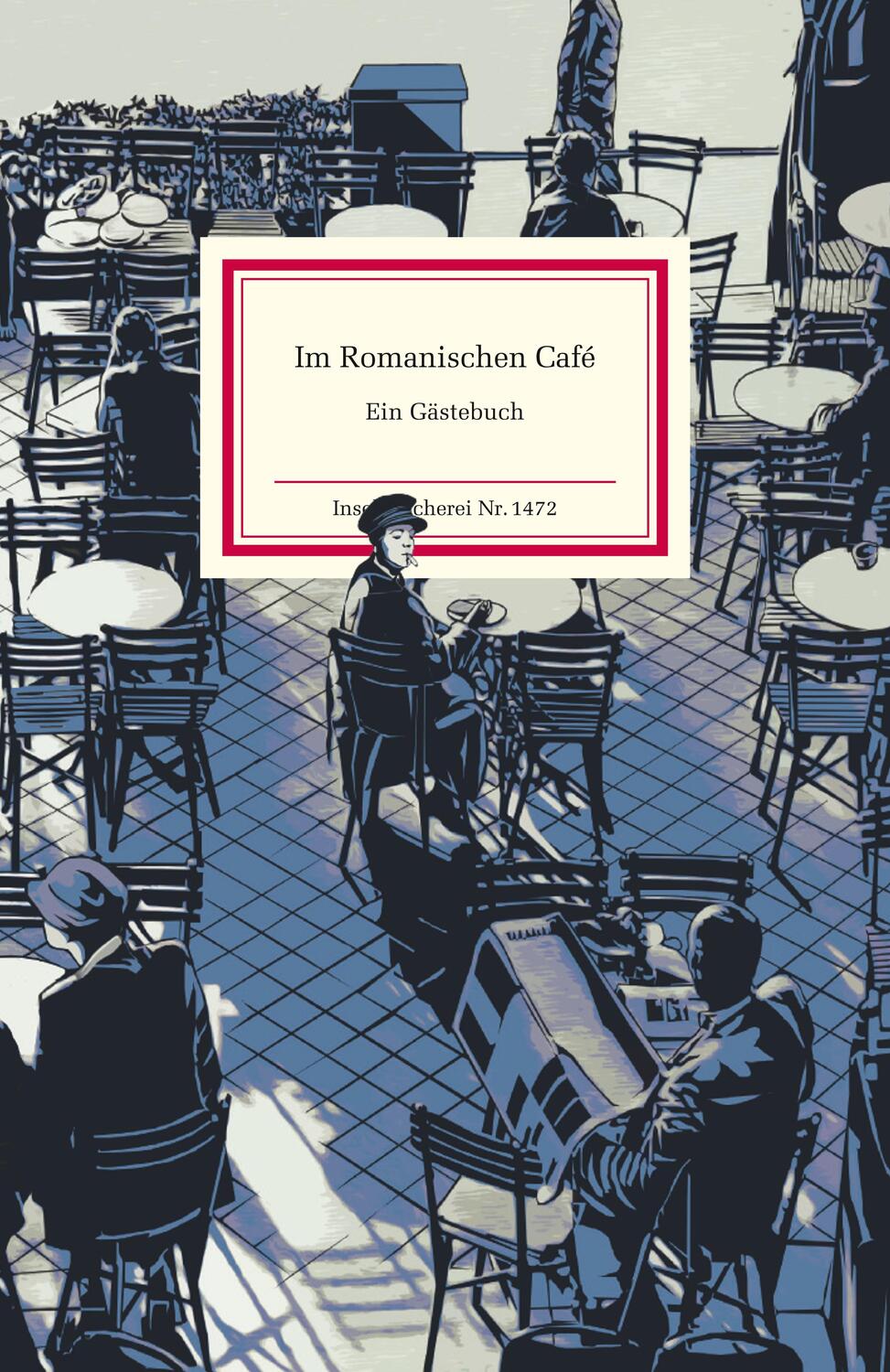 Cover: 9783458194729 | Im Romanischen Café | Ein Gästebuch | Brigitte Landes | Buch | Deutsch