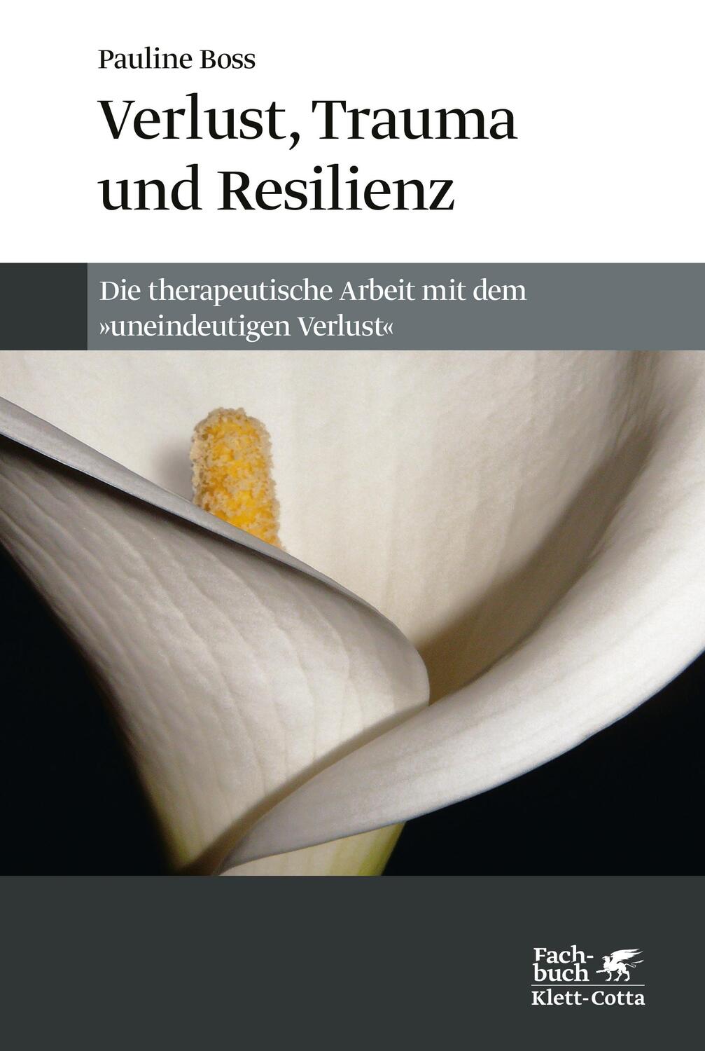 Cover: 9783608987119 | Verlust, Trauma und Resilienz | Pauline Boss | Taschenbuch | XV | 2022