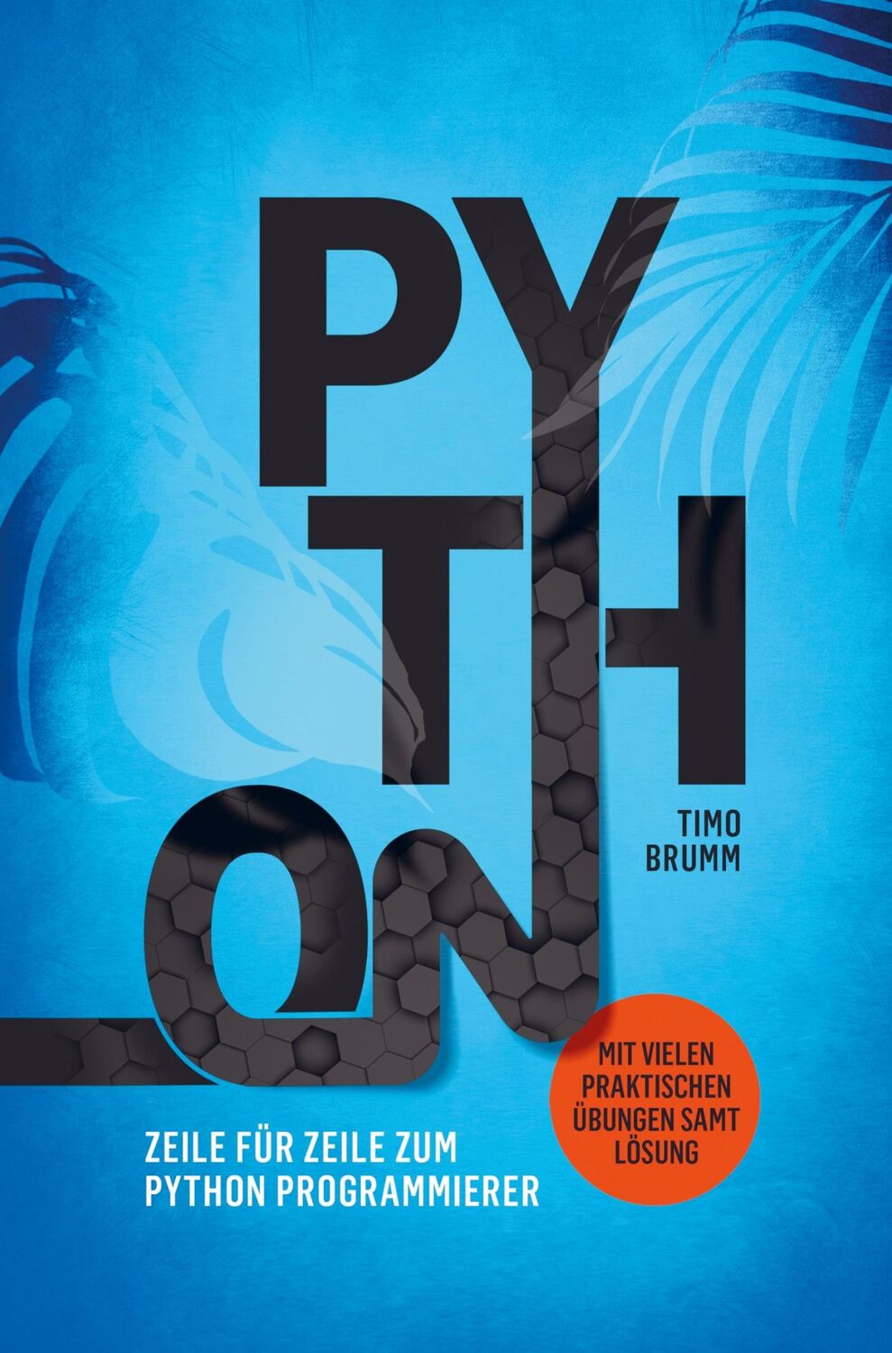 Cover: 9789403626567 | Python | Timo Brumm | Taschenbuch | Paperback | 160 S. | Deutsch