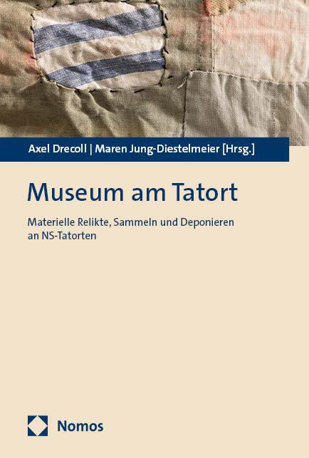 Cover: 9783756008834 | Museum am Tatort | Axel Drecoll (u. a.) | Taschenbuch | 189 S. | 2024