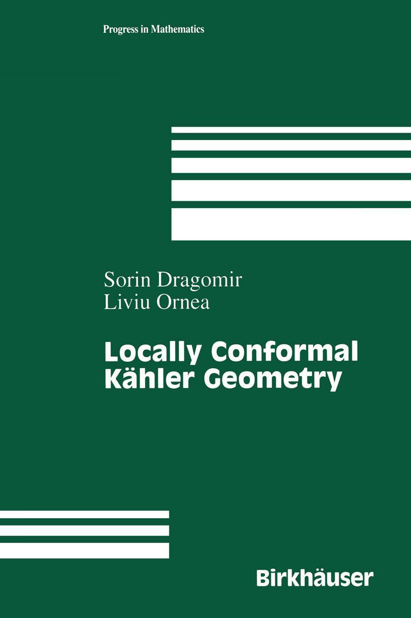 Cover: 9780817640200 | Locally Conformal Kähler Geometry | Liuiu Ornea (u. a.) | Buch | xiii