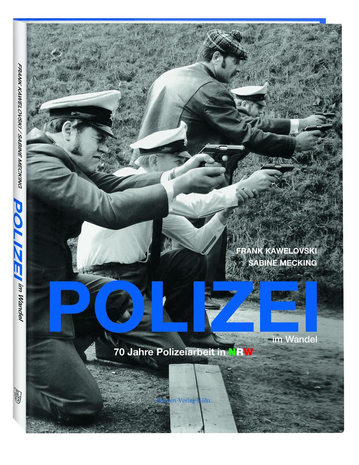 Cover: 9783774309036 | Polizei im Wandel | 70 Jahre Polizeiarbeit in Nordrhein-Westfalen