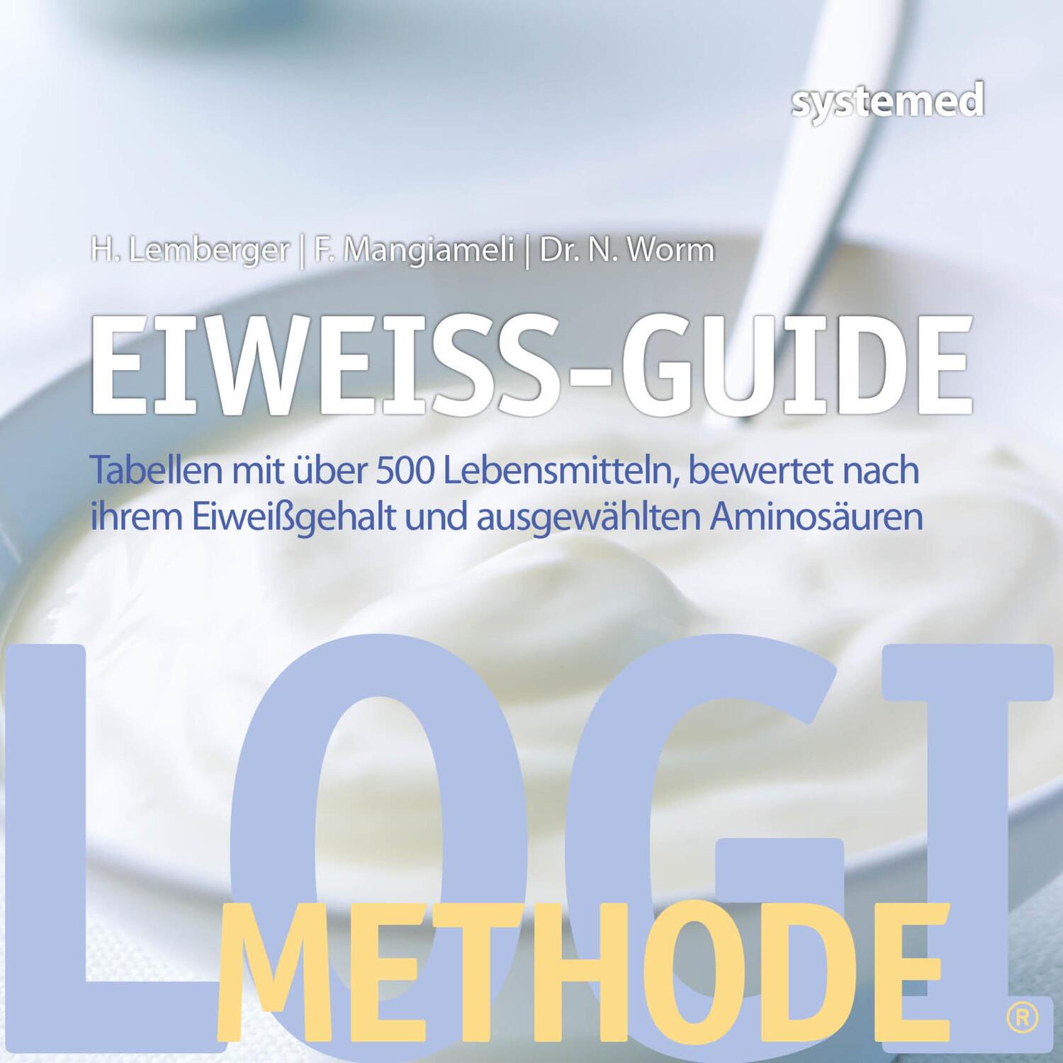 Cover: 9783958142305 | Eiweiß-Guide | Nicolai Worm (u. a.) | Taschenbuch | Deutsch | 2019