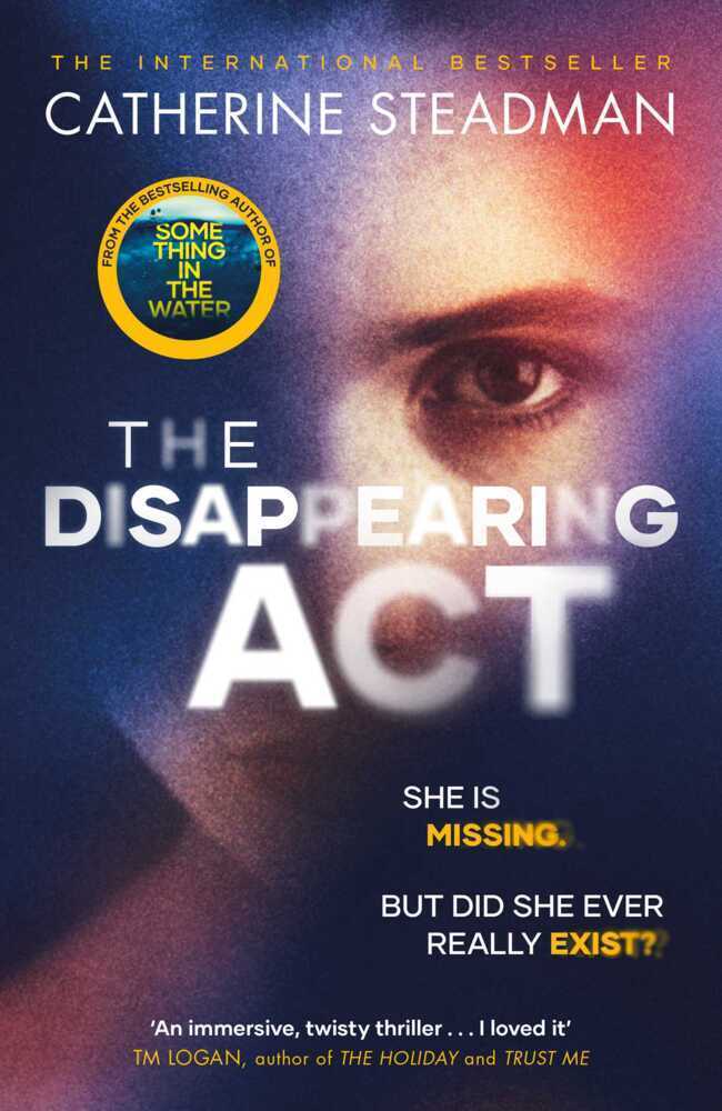 Cover: 9781471189791 | The Disappearing Act | Catherine Steadman | Taschenbuch | Englisch