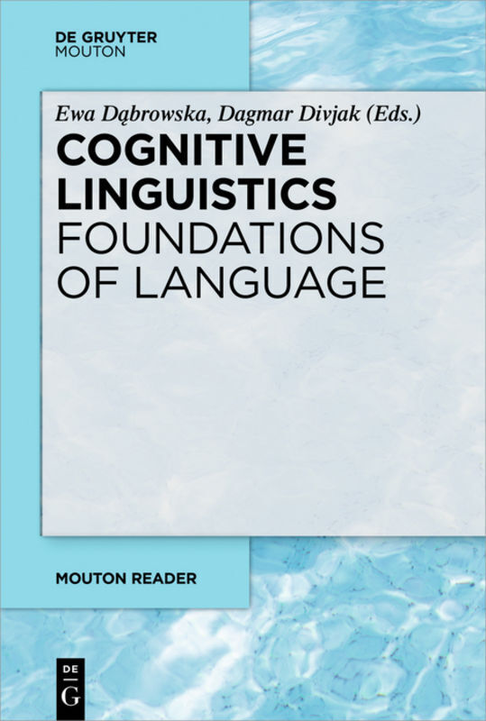 Cover: 9783110622973 | Cognitive Linguistics - Foundations of Language | Dabrowska (u. a.)