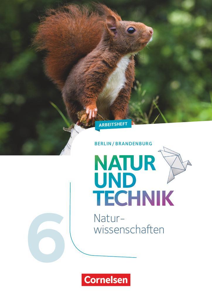 Cover: 9783060101771 | Natur und Technik 6. Schuljahr: Naturwissenschaften -...