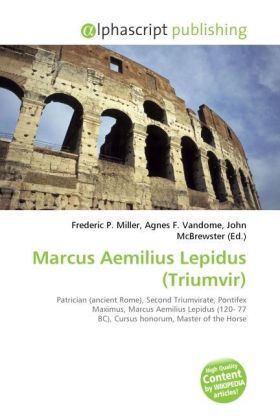Cover: 9786131692222 | Marcus Aemilius Lepidus (Triumvir) | Frederic P. Miller (u. a.) | Buch