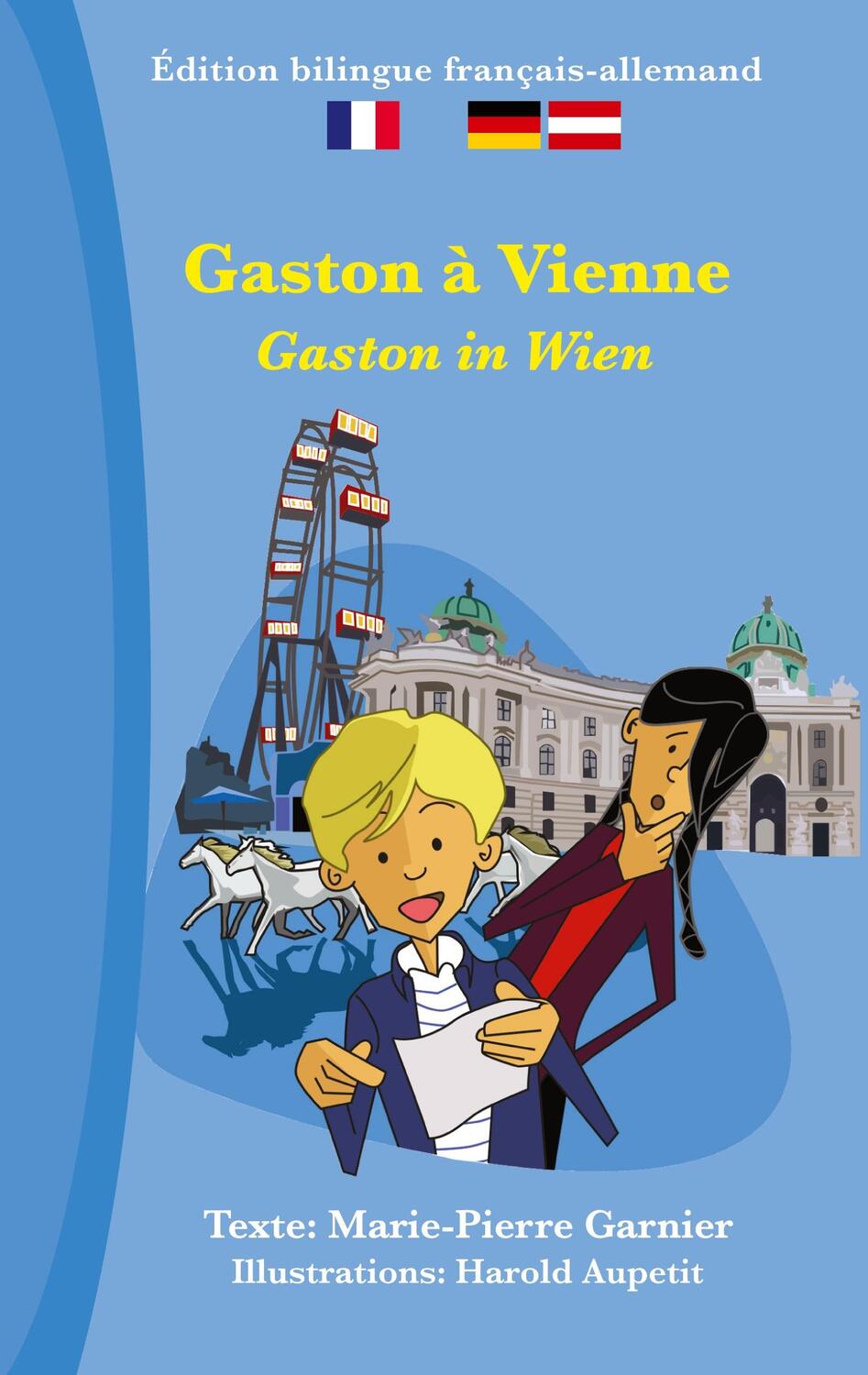 Cover: 9783754372814 | Gaston à Vienne (bilingue français-allemand) | Marie-Pierre Garnier