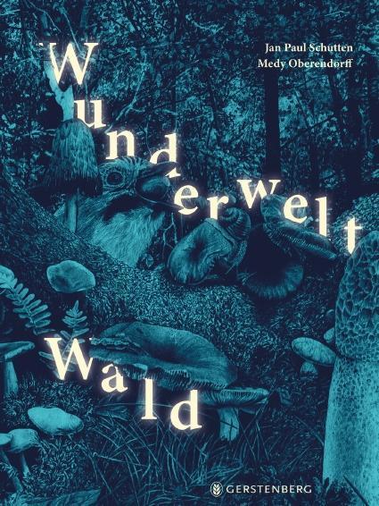 Cover: 9783836961387 | Wunderwelt Wald | Jan Paul Schutten | Buch | Deutsch | 2022