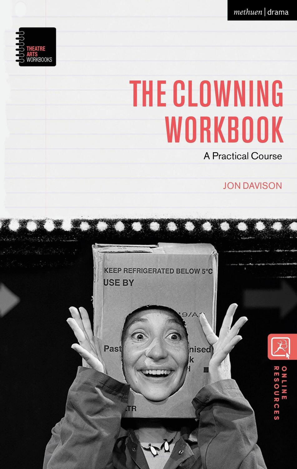 Cover: 9781350050471 | The Clowning Workbook | A Practical Course | Jon Davison | Taschenbuch