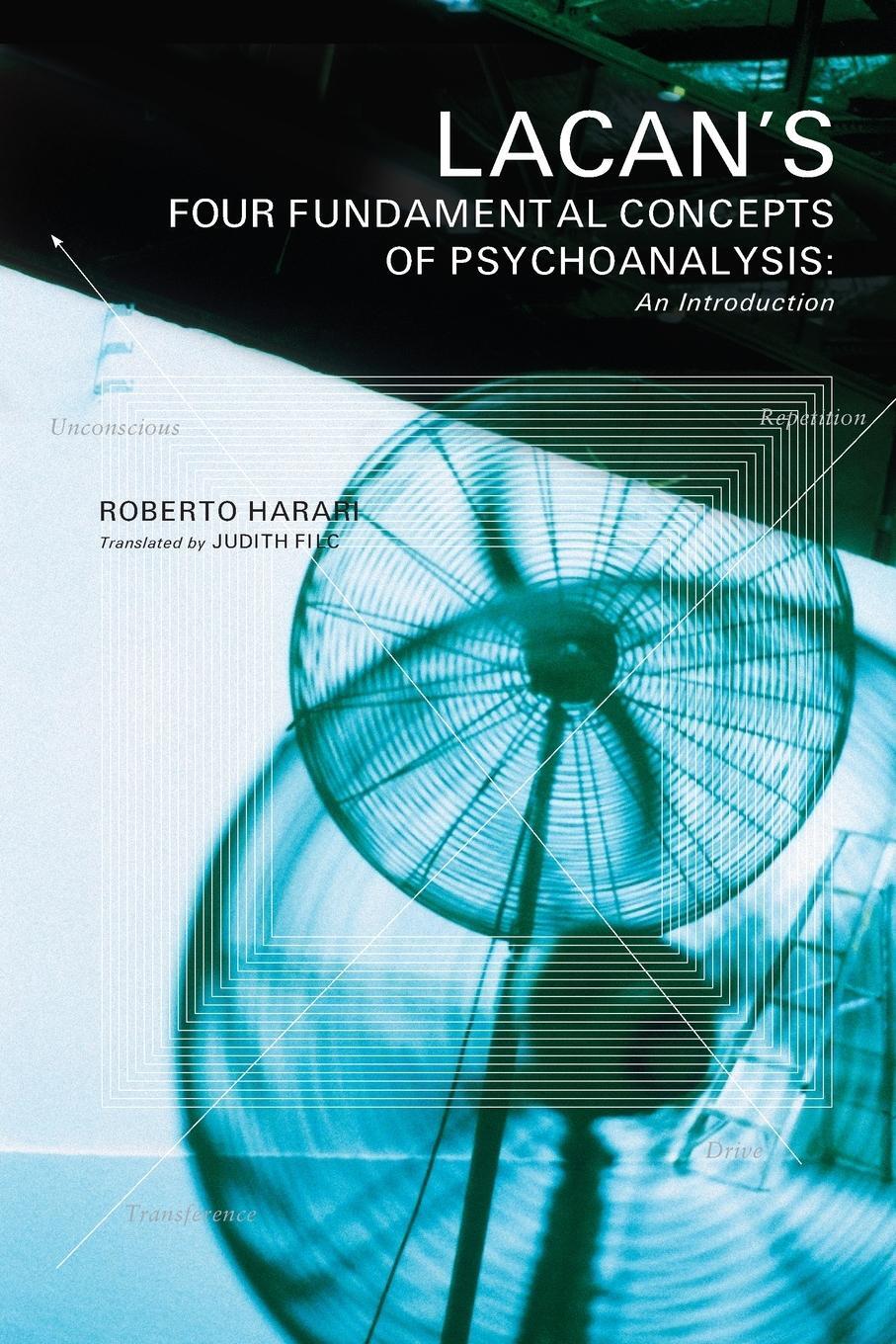 Cover: 9781590510827 | Lacan's Four Fundamental Concepts of Psychoanalysis | Roberto Harari