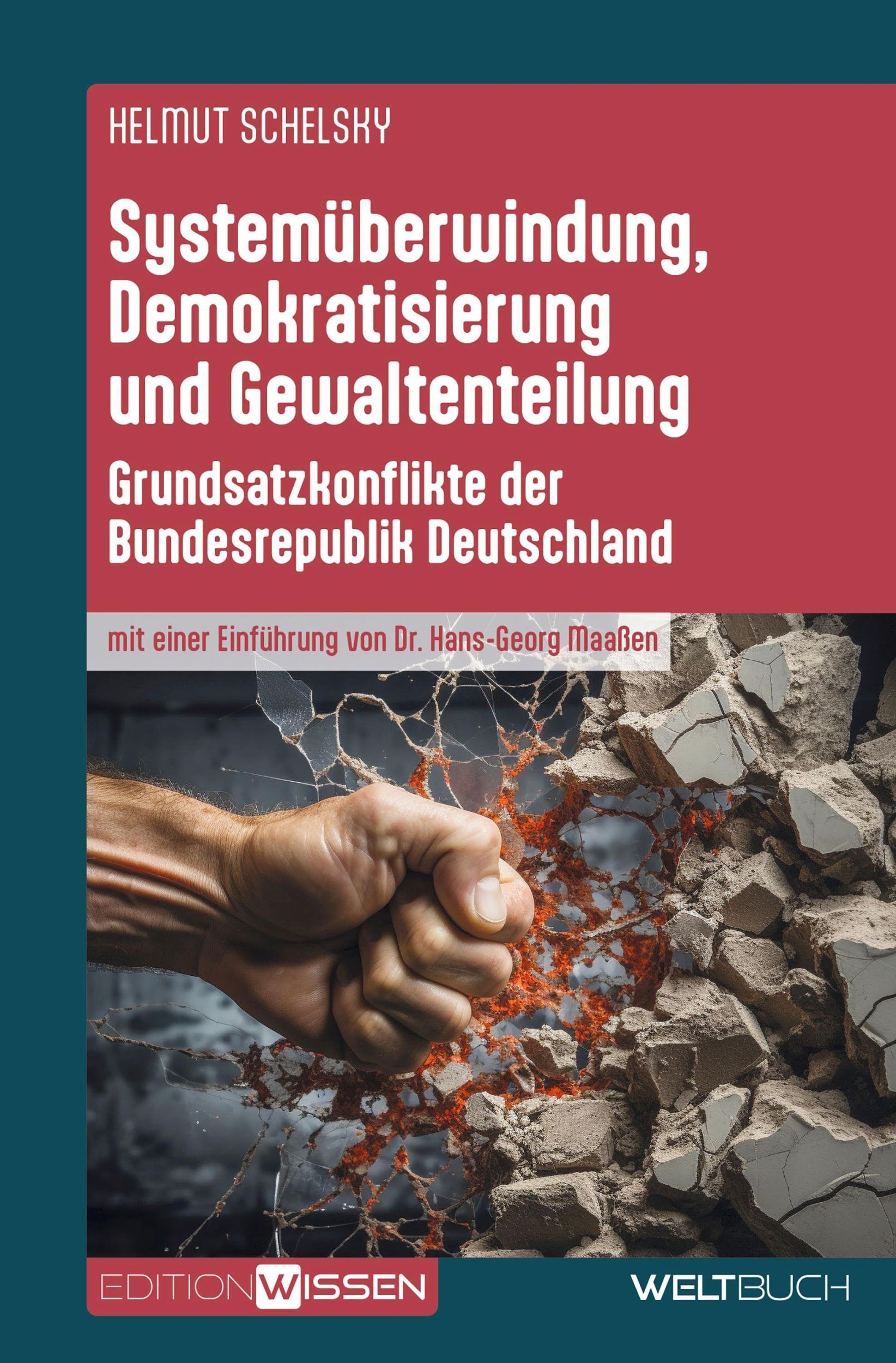 Cover: 9783907347379 | Systemüberwindung, Demokratisierung und Gewaltenteilung | Schelsky