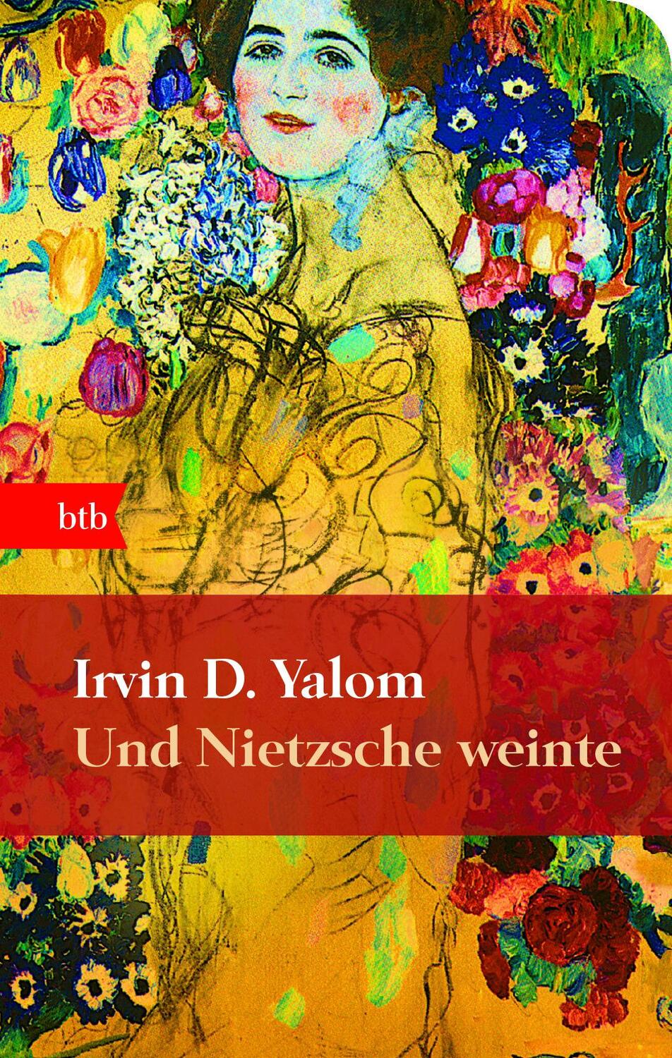 Cover: 9783442739660 | Und Nietzsche weinte | Irvin D. Yalom | Buch | btb | mit Lesebändchen