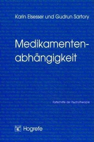 Cover: 9783801711658 | Medikamentenabhängigkeit | Gudrun Satory (u. a.) | Taschenbuch | VI