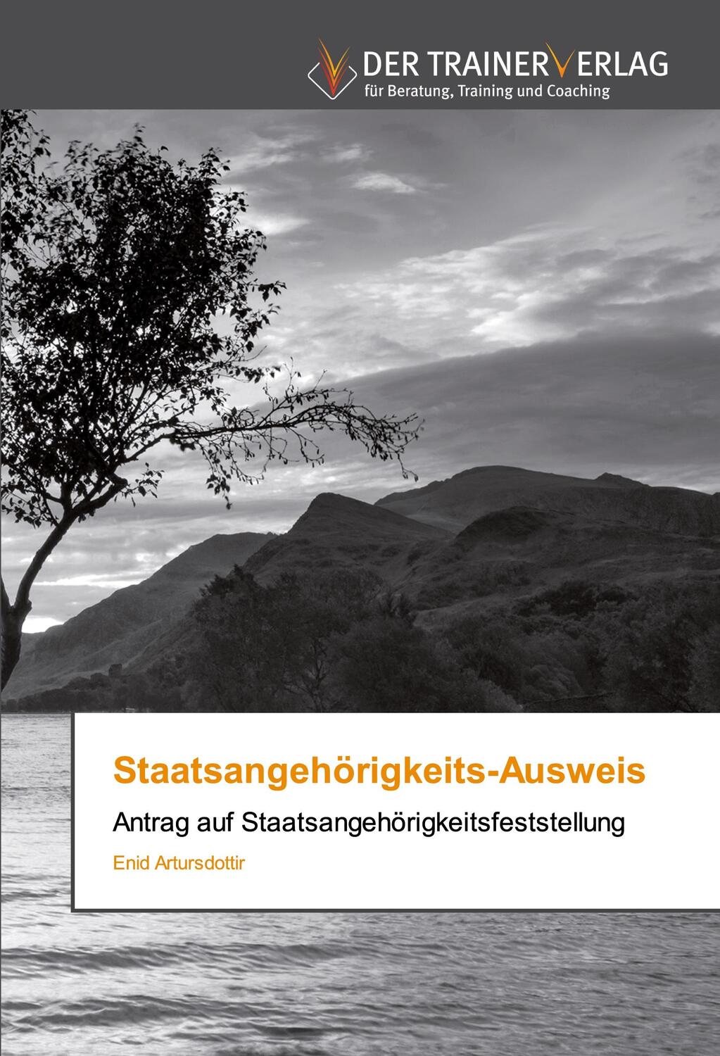 Cover: 9786200768209 | Staatsangehörigkeits-Ausweis | Enid Artursdottir | Taschenbuch | 2020
