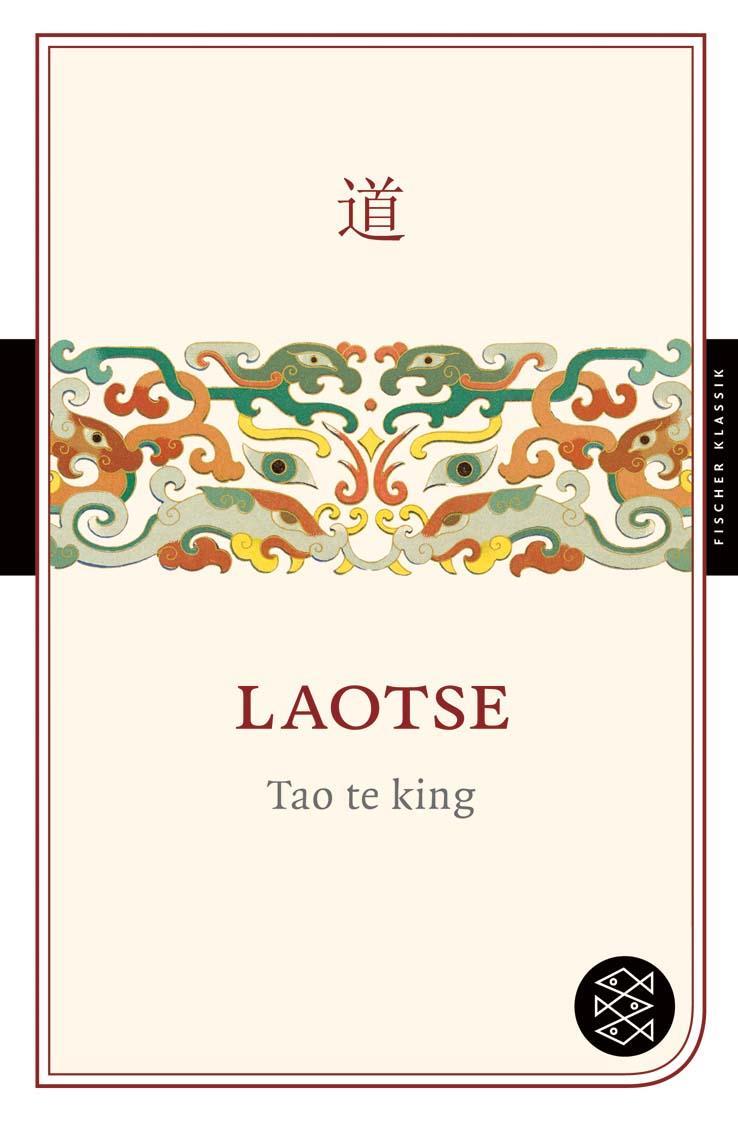 Cover: 9783596900954 | Tao te king | Laotse | Taschenbuch | Fischer Klassik | Deutsch | 2008