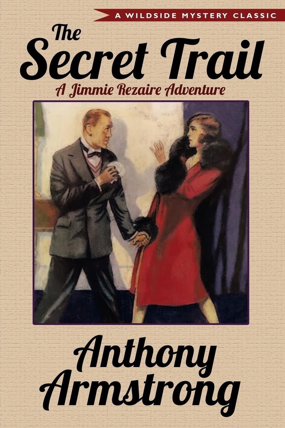 Cover: 9781479406098 | The Secret Trail (Jimmy Rezaire #2) | Anthony Armstrong | Taschenbuch