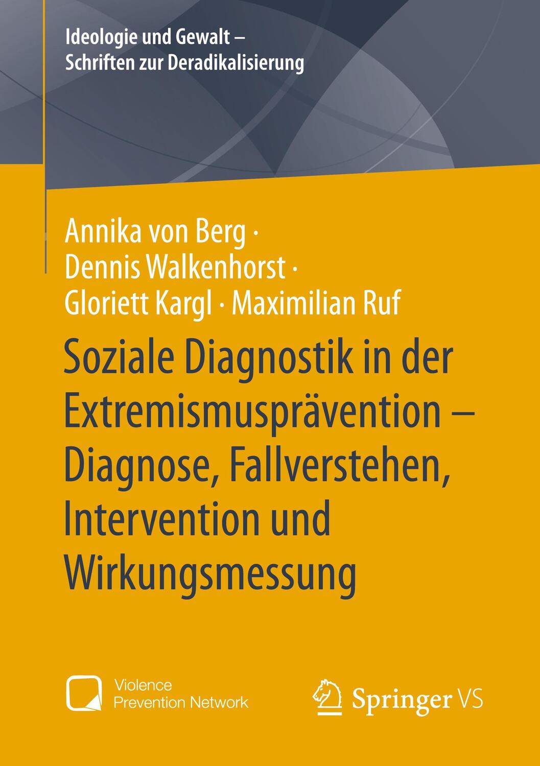 Cover: 9783658424268 | Soziale Diagnostik in der Extremismusprävention ¿ Diagnose,...