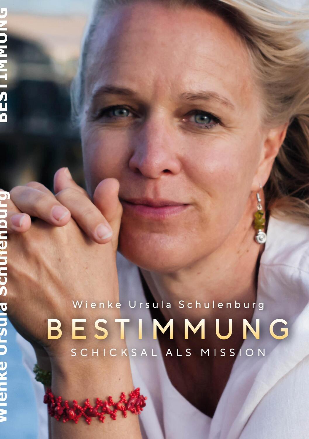Cover: 9783741283468 | Bestimmung | Schicksal als Mission | Wienke Ursula Schulenburg | Buch