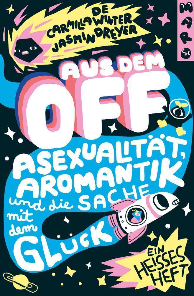 Cover: 9783875126235 | Aus dem Off | Asexualität, Aromantik und die Sache mit dem Glück