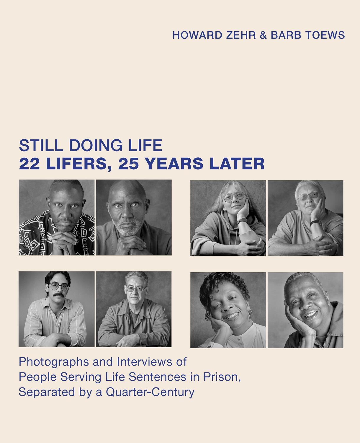 Cover: 9781620976487 | Still Doing Life: 22 Lifers, 25 Years Later | Howard Zehr (u. a.)