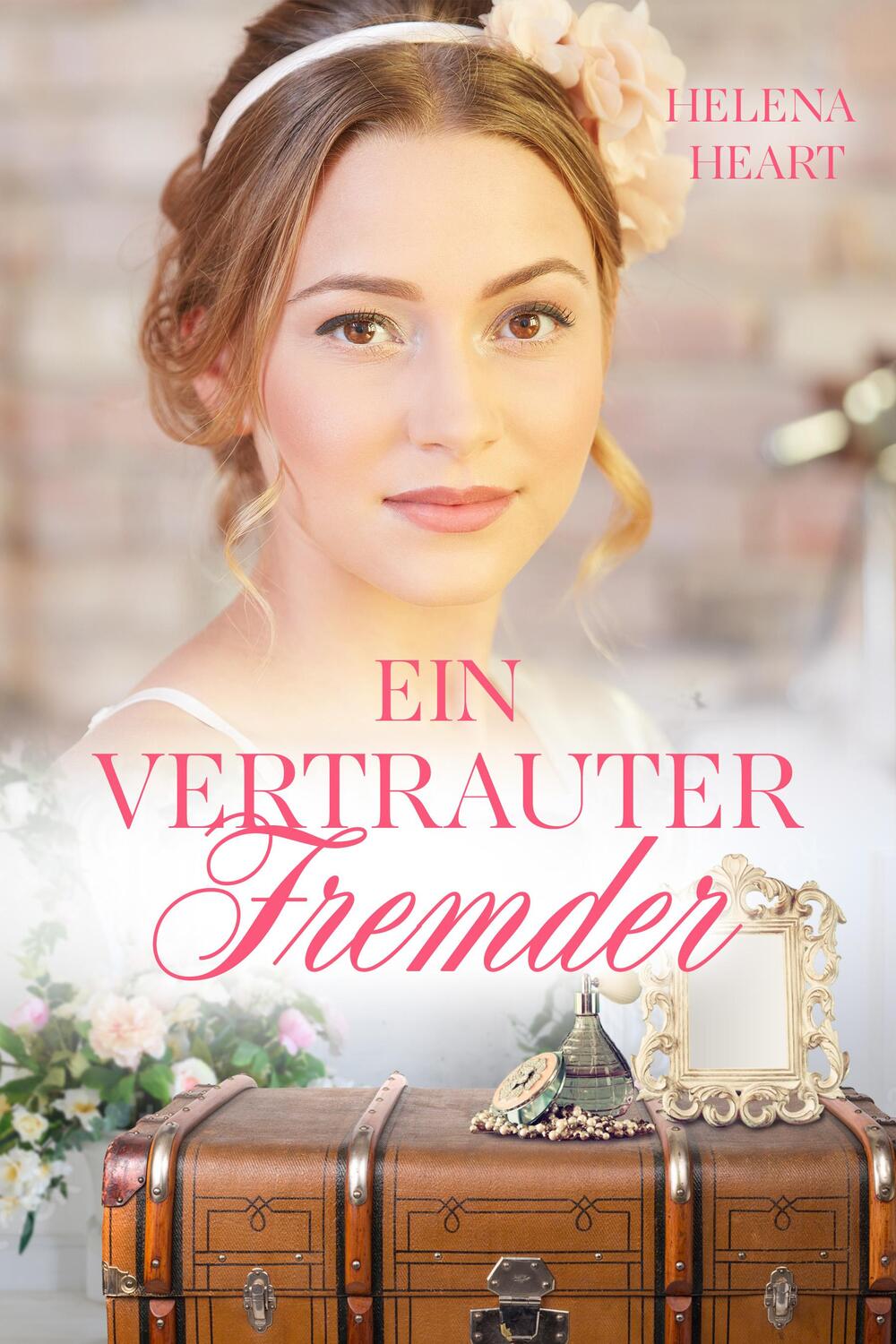 Cover: 9783985958931 | Ein vertrauter Fremder | Helena Heart | Taschenbuch | 252 S. | Deutsch