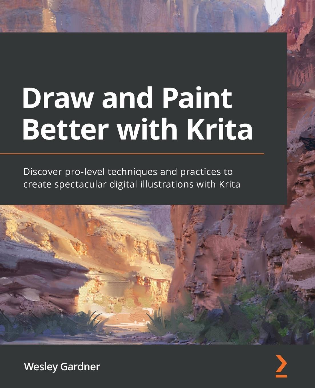 Cover: 9781801071765 | Draw and Paint Better with Krita | Wesley Gardner | Taschenbuch | 2022