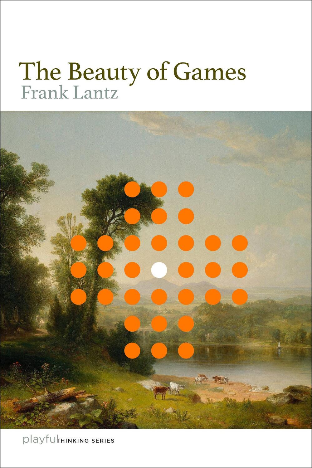 Cover: 9780262048538 | The Beauty of Games | Frank Lantz | Buch | Einband - fest (Hardcover)