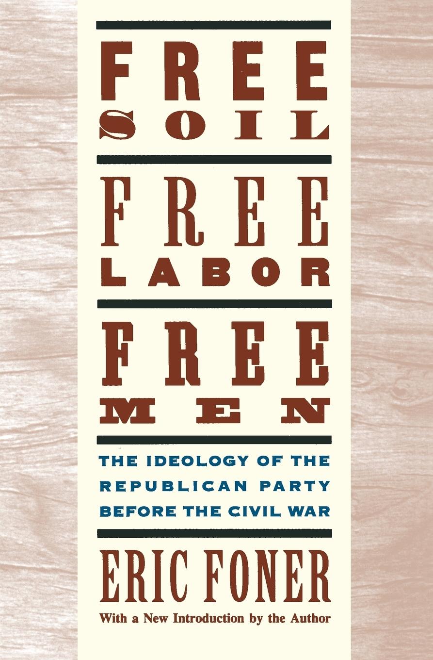 Cover: 9780195094978 | Free Soil, Free Labor, Free Men | Eric Foner | Taschenbuch | Englisch