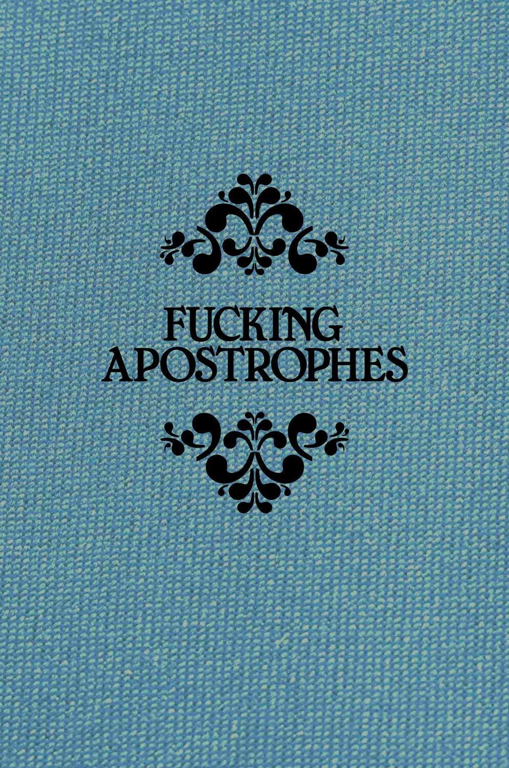 Cover: 9781785781414 | Fucking Apostrophes | Simon Griffin | Buch | Englisch | 2016