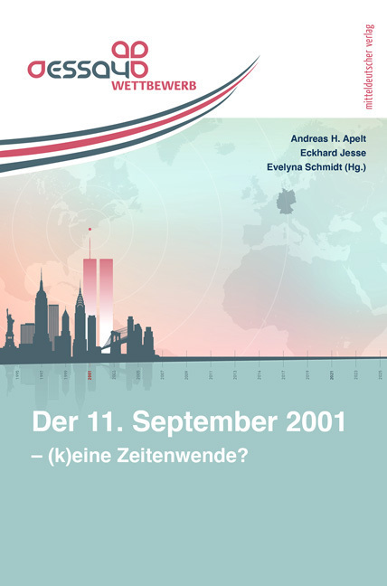 Cover: 9783963117091 | Der 11. September 2001 - (K)eine Zeitenwende? | Apelt (u. a.) | Buch