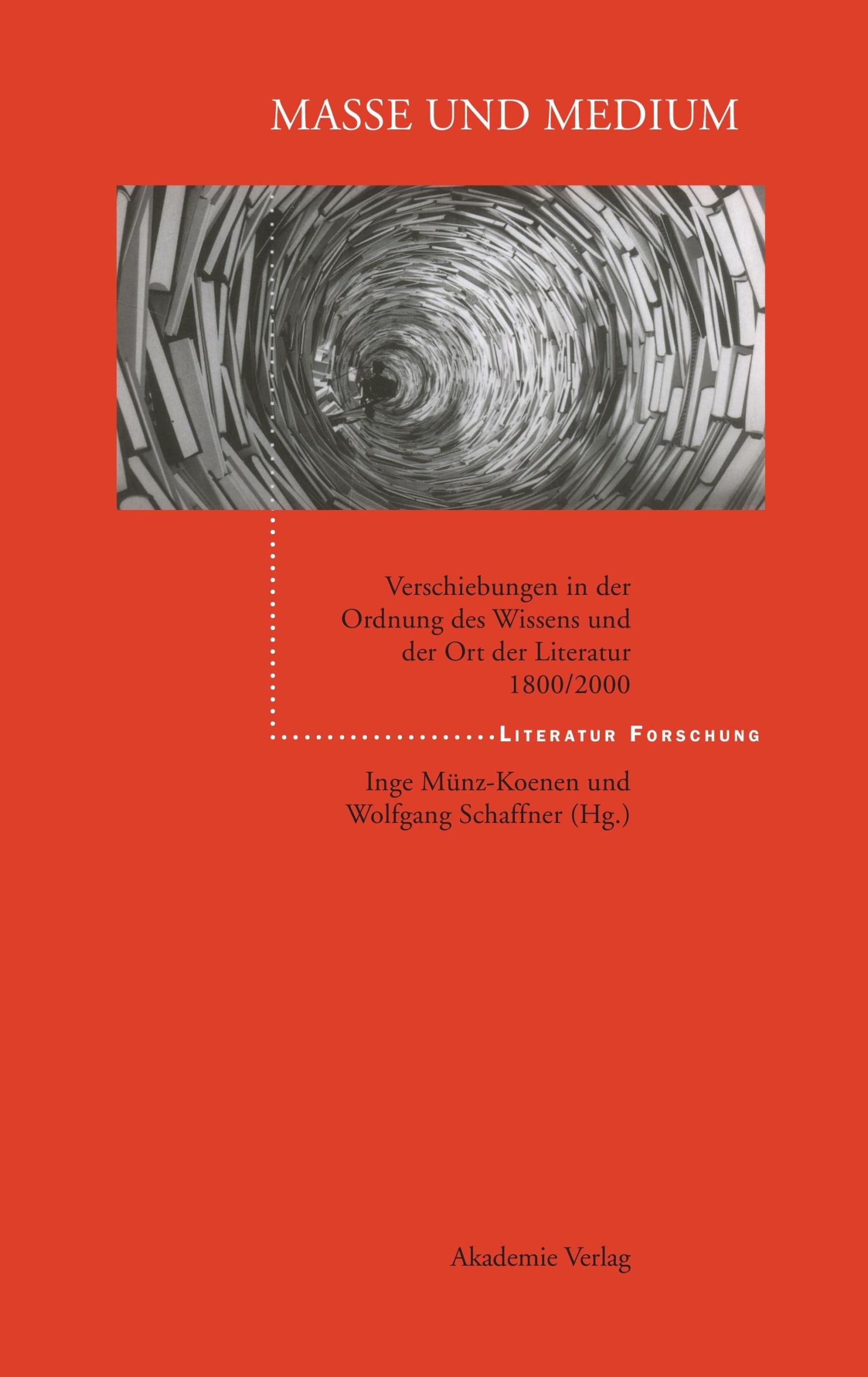 Cover: 9783050035314 | Masse und Medium | Wolfgang Schäffner (u. a.) | Buch | XXII | Deutsch