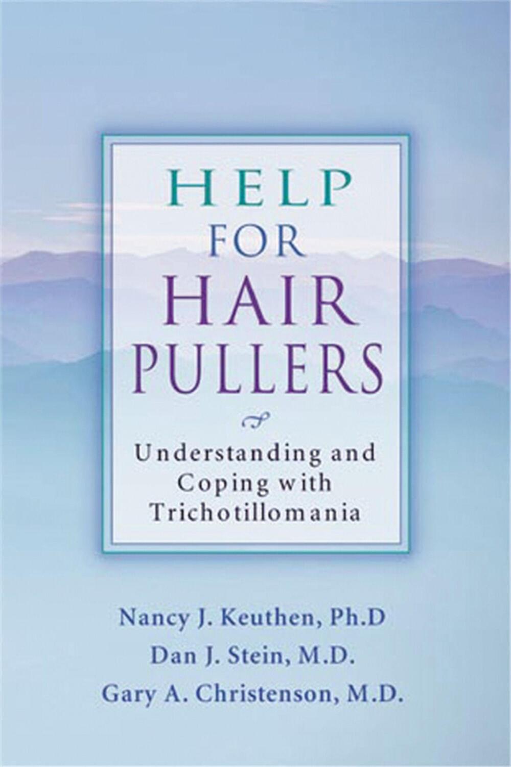 Cover: 9781572242326 | Help For Hair Pullers | Understanding and Coping with Trichotillomania